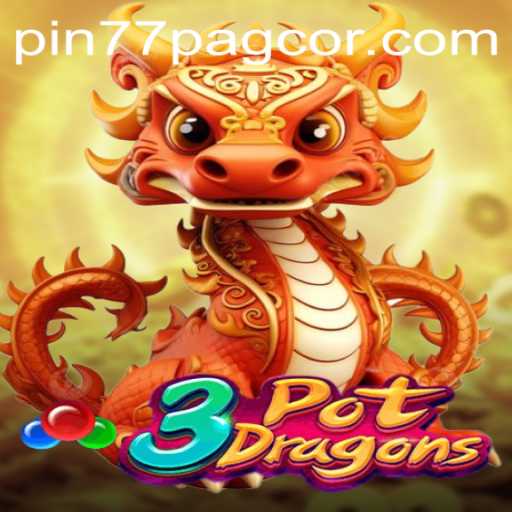 Discovering 3PotDragons: A Exciting Journey into the World of Online Gaming with PAGCOR