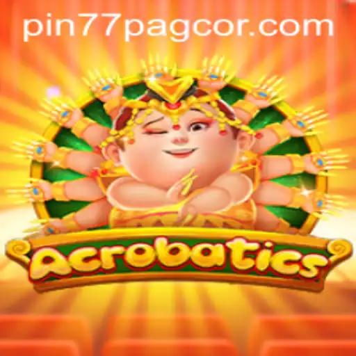 Exploring Acrobatics: The Thrilling Game and Its Connection to pin77 pagcor