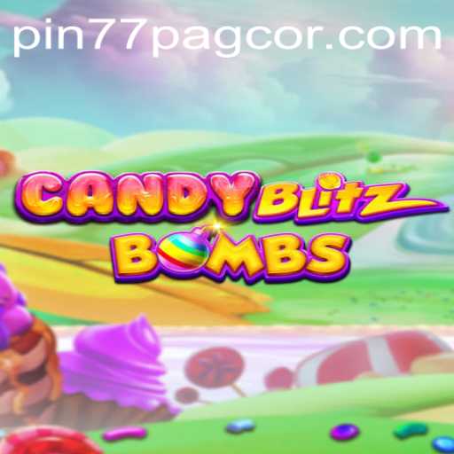 Unwrapping the Fun: CandyBlitzBombs and the Rise of Pin77 Pagcor