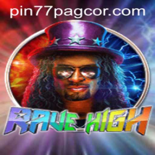 Exploring RaveHigh: A Journey Into A Thrilling Game Universe