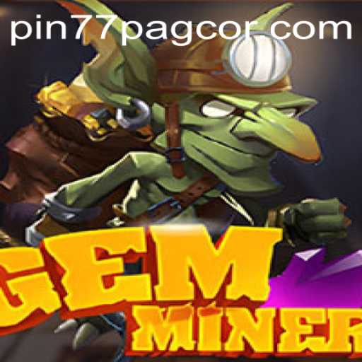 Exploring GemMiner and Its Growing Popularity Amidst PAGCOR Developments
