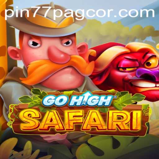 Exploring the Exciting World of GoHighSafari and Understanding the Role of Pin77 Pagcor
