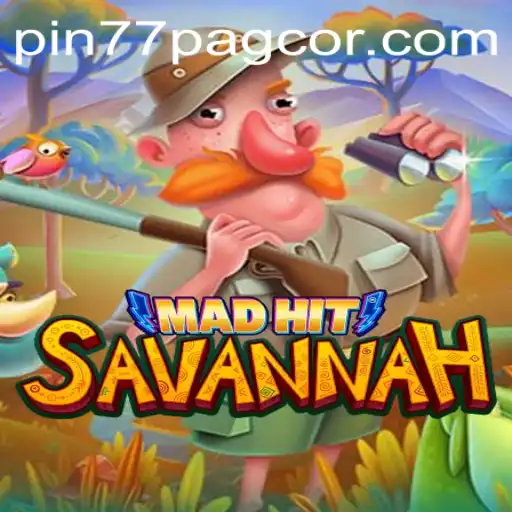 MadHitSavannah: A Thrilling Adventure in the Digital Wilderness