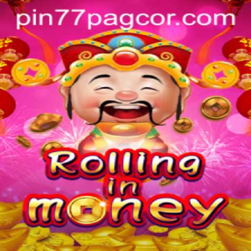 Exploring the Exciting World of RollingInMoney and Its Connection to Pin77 PAGCOR