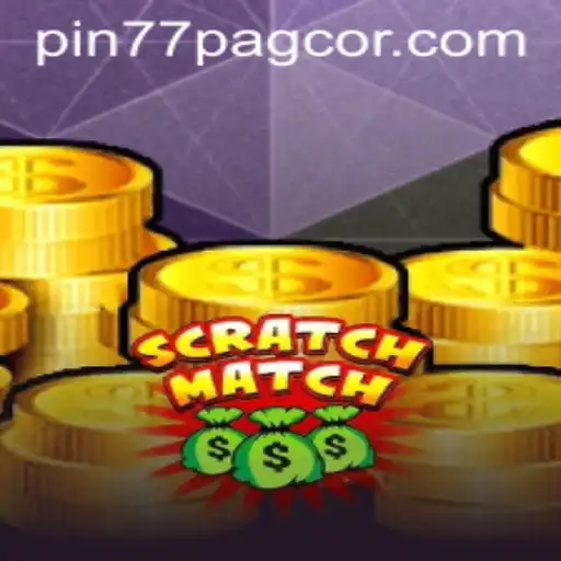 Exciting World of ScratchMatch: Revolutionizing Gaming with Pin77 Pagcor