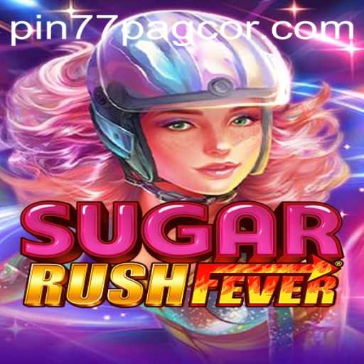 Discover the Thrilling World of SugarRushFever and Its PAGCOR Influence