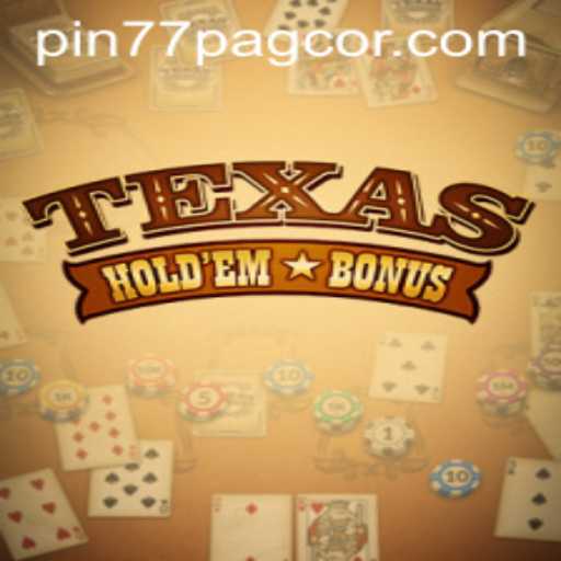 Exploring Texas Hold'em Bonus: The Thrilling Casino Card Game